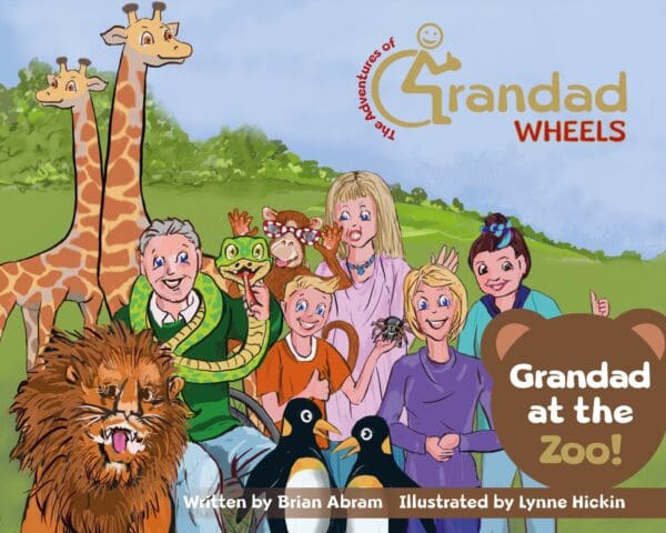 The Adventures of Grandad Wheels! Grandad at the Zoo - new